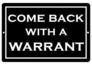 4th-amendment-clipart-come-back-with-a-warrant
